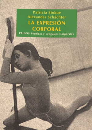 LA EXPRESIÓN CORPORAL