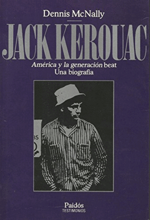 JACK KEROUAC (BORDES ROZADOS Y ESTRÍA EN LOMO)