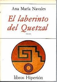 EL LABERINTO DEL QUETZAL