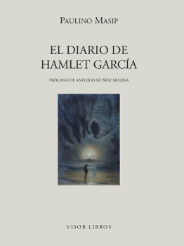 EL DIARIO DE HAMLET GARCÍA (TAPA DURA)