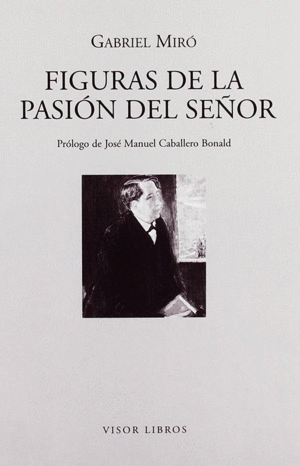 FIGURAS DE LA PASIÓN DEL SEÑOR (TAPA DURA)