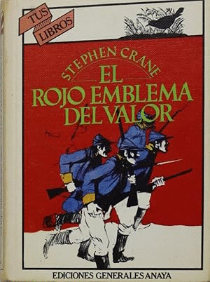 EL ROJO EMBLEMA DEL VALOR
