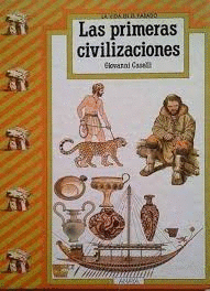 LAS PRIMERAS CIVILIZACIONES (TAPA DURA) (EXPURGO BIBLIOTECA)