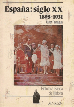 ESPAÑA, SIGLO XX, 1898-1931