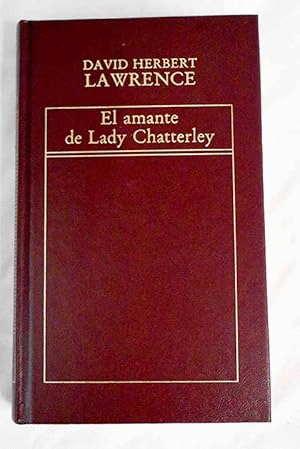 EL AMANTE DE LADY CHATTERLEY