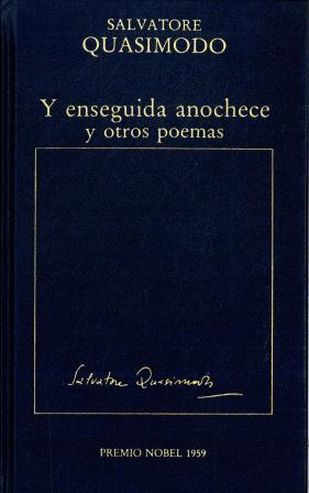 Y ENSEGUIDA ANOCHECE Y OTROS POEMAS