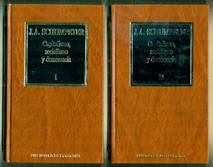 CAPITALISMO, SOCIALISMO Y DEMOCRACIA (TAPA DURA)(HOJAS AMARAILLENTAS)