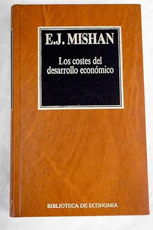 LOS COSTES DEL DESARROLLO ECONÓMICO