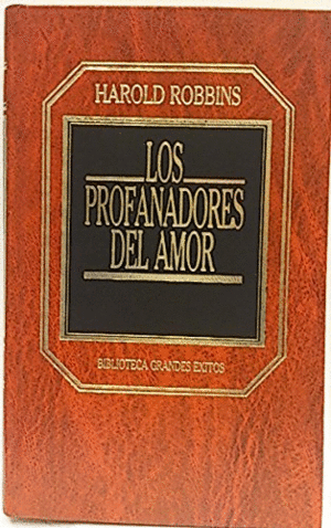LOS PROFANADORES DEL AMOR