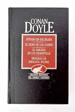 ESTUDIO EN ESCARLATA, EL SIGNO DE LOS CUATRO, EL SABUESO DE LOS BASKERVILLE, MEMORIAS DE SHERLOCK HOLMES (TAPA DURA)