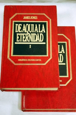 DE AQUÍ A LA ETERNIDAD I Y II