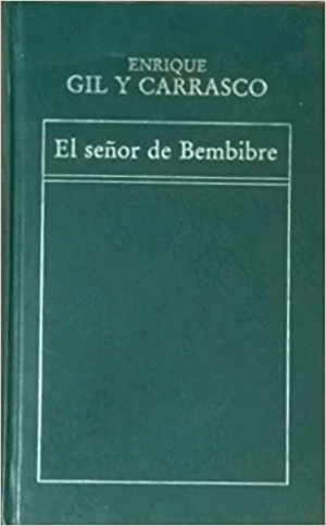 EL SEÑOR DE BEMBIBRE