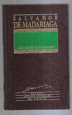 A LA ORILLA DEL RÍO DE LOS SUCESOS