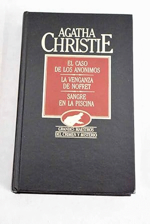 EL CASO DE LOS ANÓNIMOS; LA VENGANZA DE NOFRET; SANGRE EN LA PISCINA