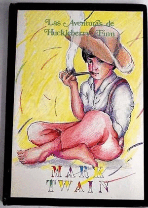 LAS AVENTURAS DE HUCKLEBERRY FINN (TAPA DURA)