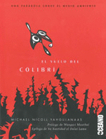 EL VUELO DEL COLIBRÍ: UNA PARÁBOLA SOBRE EL MEDIO AMBIENTE (TAPA DURA)