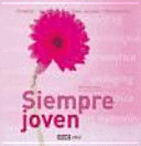 SIEMPRE JOVEN (TAPA DURA)