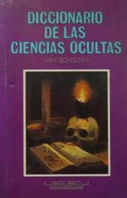 DICCIONARIO DE LAS CIENCIAS OCULTAS