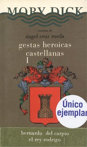 GESTAS HEROICAS CASTELLANAS I