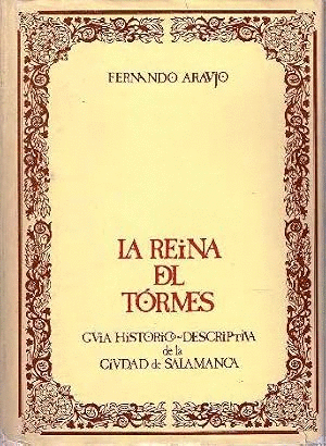 A REINA DEL TORMES (TAPA DURA)(LOMO DESLUCIDO,ARRUGAS BORDES DE SOBRECUBIERTA)