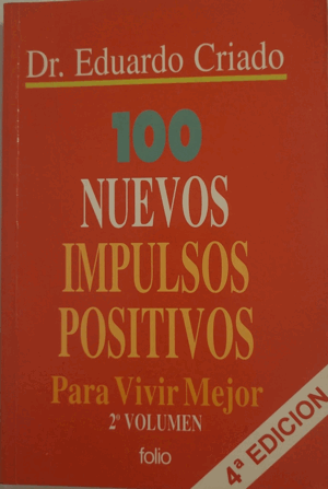 CIEN NUEVOS IMPULSOS POSITIVOS