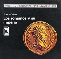 LOS ROMANOS Y SU IMPERIO