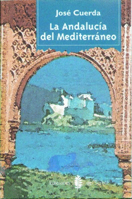 LA ANDALUCÍA DEL MEDITERRÁNEO