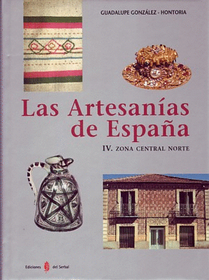 LAS ARTESANÍAS DE ESPAÑA. TOMO IV (TAPA DURA)