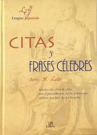 CITAS Y FRASES CÉLEBRES