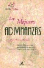 LAS MEJORES ADIVINANZAS (TAPA DURA)