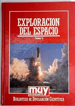 EL FUTURO DE LA EXPLORACIÓN DEL ESPACIO I (TAPA DURA)