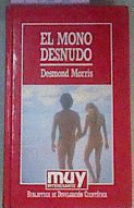 EL MONO DESNUDO (TAPA DURA)
