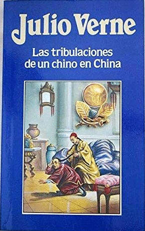 LAS TRIBULACIONES DE UN CHINO EN CHINA