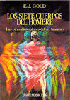 LOS SIETE CUERPOS DEL HOMBRE
