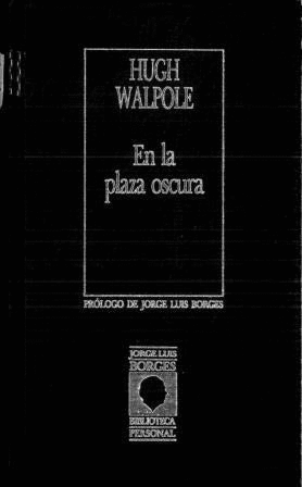 EN LA PLAZA OSCURA (TAPA DURA)