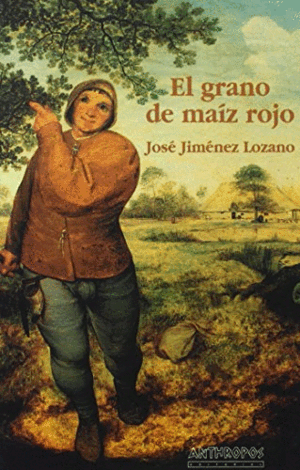 EL GRANO DE MAÍZ ROJO