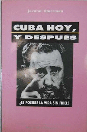 CUBA HOY, Y DESPUÉS