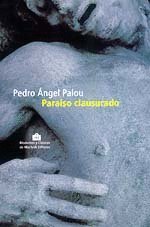 PARAÍSO CLAUSURADO