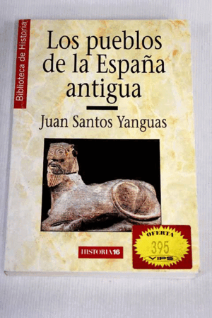 LOS PUEBLOS DE LA ESPAÑA ANTIGUA