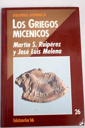 LOS GRIEGOS MICÉNICOS