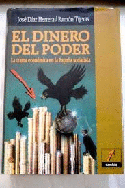 EL DINERO DEL PODER