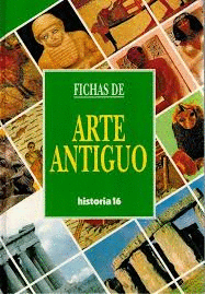 FICHAS DE ARTE ANTIGUO (TAPA DURA)
