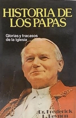 HISTORIA DE LOS PAPAS