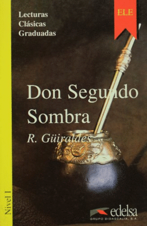 DON SEGUNDO SOMBRA