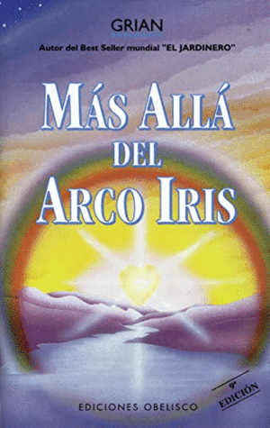 MAS ALLA DEL ARCOIRIS (SEÑALE DE USO)