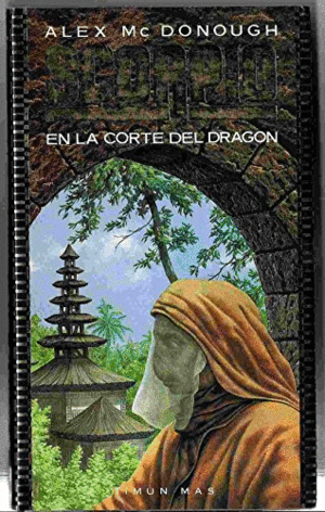SCORPIO EN LA CORTE DEL DRAGON
