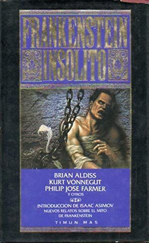 FRANKENSTEIN INSÓLITO (TAPA DURA) (BORDES ALGO ROZADOS)