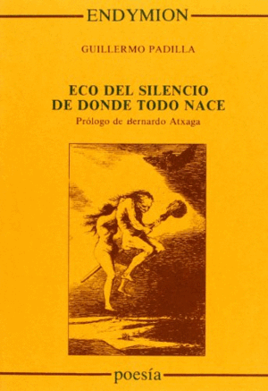 ECO DEL SILENCIO DE DONDE TODO NACE