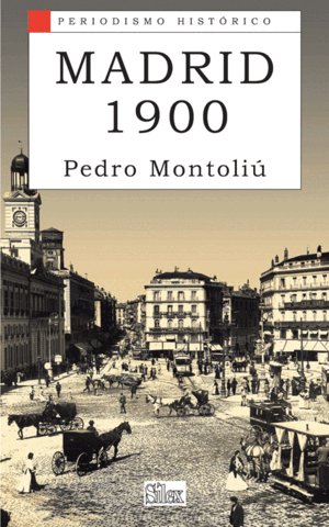 MADRID 1900 (TAPA DURA)