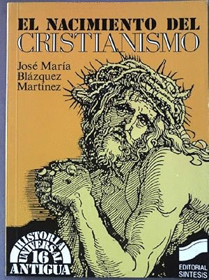 EL NACIMIENTO DEL CRISTIANISMO